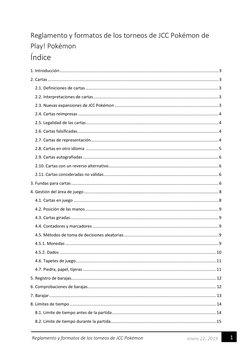 1 
enero 22, 2019 
Reglamento y formatos de los torneos de JCC Pokémon 
Reglamento y formatos de los torneos de JCC Pokémon