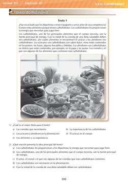 Tarea domiciliaria
Texto 1
¿Has escuchado que los deportistas comen espaguetis o arroz antes de una competencia? 
Comen estos