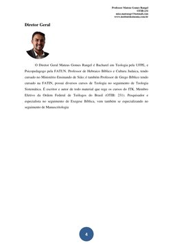 Professor Mateus Gomes Rangel 
OTIB:231 
miss.mateusgr@hotmail.com 
www.institutokoinonia.com.br 
 
 
 
4 
Diretor Geral 
 
O