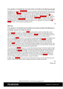 4 For questions 1–8, underline the correct form of the verb in italics in the following paragraph.
Sarah (1) has never been /