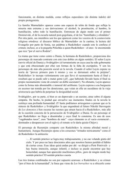 funcionarán, en distinta medida, como reflejos especulares (de distinta índole) del
propio protagonista.
La familia Marmeládo