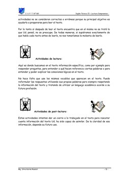 I. S. F. T. Nº 182 
Inglés Técnico II – Lectura Comprensiva - 
- 9 - 
Mg. Silvia Karina Roselot 
 
 
 
actividades no se cons