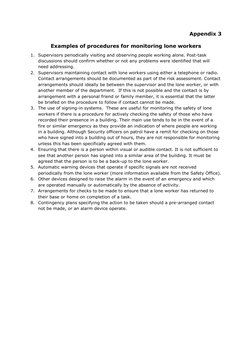 Appendix 3 
Examples of procedures for monitoring lone workers 
1. Supervisors periodically visiting and observing people wor