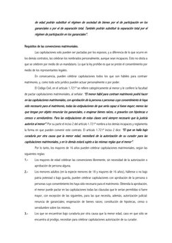 de edad podrán substituir el régimen de sociedad de bienes por el de participación en los 
gananciales o por el de separación