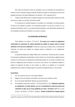 Otra razón para descartar la idea de comunidad es que la comunidad nace precisamente al 
momento en que la sociedad conyuga
