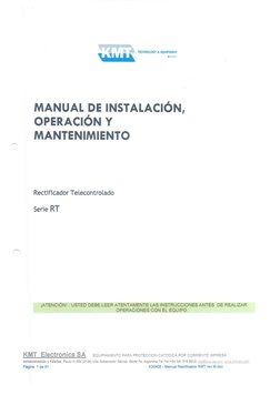 TECHNOLOGY & EQUIPMENT 
• Patlllt" 
MANUAL DE INSTALACIÓN, 
OPERACIÓN Y 
MANTENIMIENTO 
Rectificador Telecontrolado 
Serie RT