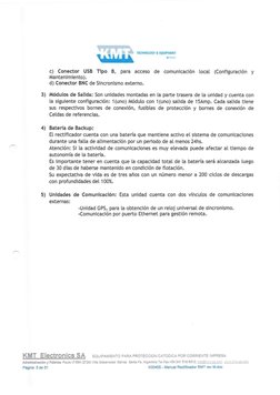 -
m ' e'¿ TECHNOLOGY & EQUIPMENT 
.,,,,,, 
.. 
c) Conector USB Tipo B, para acceso de comunicación local (Configuración y 
Ma