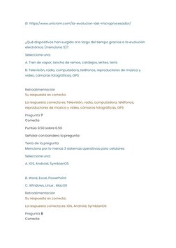 Ø  https:/www.unicrom.com/la-evolucion-del-microprocesador/ 
 
 
¿Qué dispositivos han surgido a lo largo del tiempo gracias