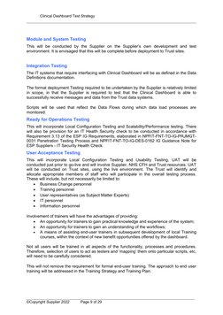 Clinical Dashboard Test Strategy
Module and System Testing
This  will  be  conducted  by  the  Supplier  on  the  Supplier’s