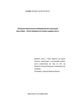 ALUNA: ELAINE K LEITE DA SILVA
TÉCNICAS PROJETIVAS E EXPRESSIVAS DE AVALIAÇÃO
RELATÓRIO - TESTE DESENHO DA FIGURA HUMANA DFH