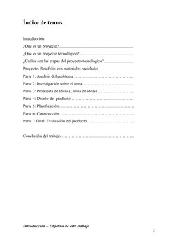 Índice de temas
Introducción 
¿Qué es un proyecto?........................................................................
¿Q