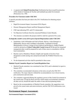 
A separate draft Island Protection Zone Notification has been issued for protection 
of the islands of Andaman & Nicobar an