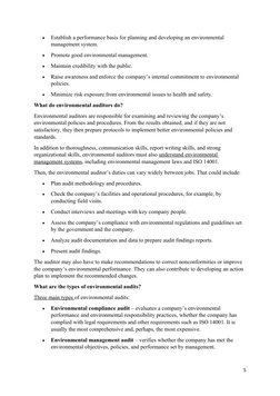 
Establish a performance basis for planning and developing an environmental 
management system.

Promote good environmental