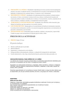 
INICIACIÓN A LA MÚSICA. Resaltando el aprendizaje de la lecto-escritura musical (pentagrama 
musical y las notas), la audic