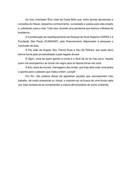 Ao meu orientador Ênio José da Costa Brito que, entre teorias decoloniais e 
conceitos do Haicai, despertou conhecimento,