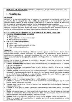 PROCESO  DE  EJECUCIÓN (RESPUESTAS, OPERACIONES, PASOS, GRÁFICAS,  ESQUEMAS, ETC.) 
 
 (TECNOLOGÍA) 
 
LA CULATA  
La