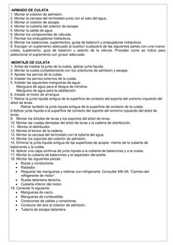-ARMADO DE CULATA 
1. Montar el colector de admisión. 
2. Montar la carcasa del termostato junto con el tubo del agua. 
3.
