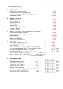 2.0 General Design Inputs 
A
Details of Span 
Centre to centre distance of abutmet 
= 61.00 m
Distance between c/l of bearing