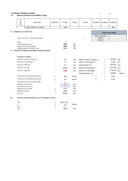 1.0 Design of Bottom member
=
m
1.1
Moment and Shear From MIDAS  Output 
OUTPUT
Load Case 
Beam No
1. SELF WEIGHT + Vertical