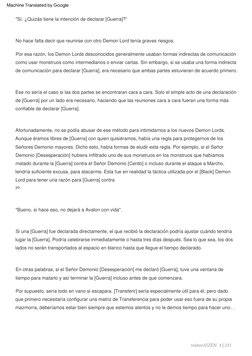 "Bueno,  si  hace  eso,  no  dejará  a  Avalon  con  vida".
Por  esa  razón,  los  Demon  Lords  desconocidos  generalmente