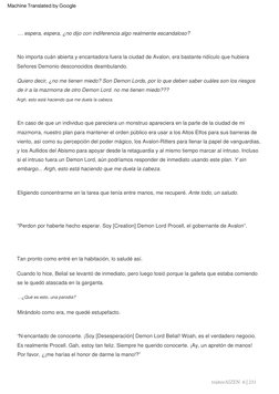 "Perdon  por  haberte  hecho  esperar.  Soy  [Creation]  Demon  Lord  Procell,  el  gobernante  de  Avalon”.
Cuando  lo  hice