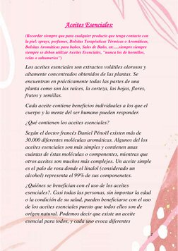 2 
Aceites Esenciales: 
(Recordar siempre que para cualquier producto que tenga contacto con 
la piel: sprays, perfumes, B