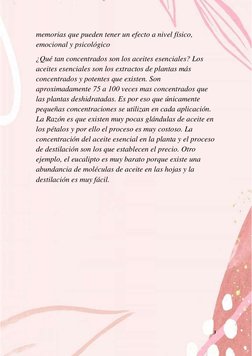 3 
  
memorias que pueden tener un efecto a nivel físico, 
emocional y psicológico 
¿Qué tan concentrados son los aceites ese