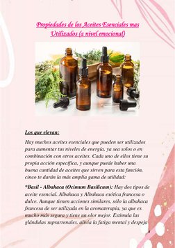 4 
  
Propiedades de los Aceites Esenciales mas 
Utilizados (a nivel emocional) 
Los que elevan: 
Hay muchos aceites esencial
