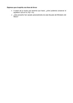 Dejemos que el espíritu nos llene de fervor

A pesar de lo mucho que tenemos que hacer, ¿cómo podemos conservar el
equilibri