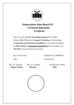 Maharashtra State Board Of
Technical Education
Certificate
This is to certify that Mr. Samruddhi Zurange Roll No. 46 of 
Seme