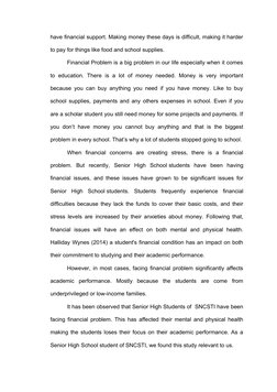 have financial support. Making money these days is difficult, making it harder
to pay for things like food and school supplie
