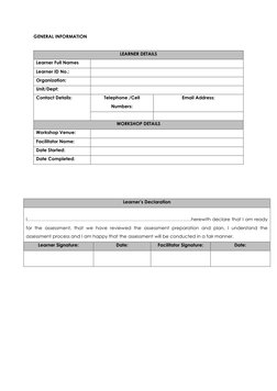 GENERAL INFORMATION 
 
LEARNER DETAILS 
Learner Full Names 
 
Learner ID No.: 
 
Organization: 
 
Unit/Dept: 
 
Contact Detai