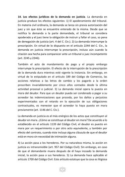 7 
14. Los efectos jurídicos de la demanda en justicia. La demanda en 
justicia produce los efectos siguientes: 1) El apode