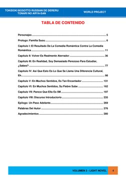 VOLUMEN 3 - LIGHT NOVEL 
 
4 
 
TOKIDOKI BOSOTTO RUSSIAN DE DERERU 
TONARI NO ARYA-SAN 
WORLD PROJECT 
 
 
 
 
TABLA DE CONTE