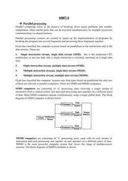 UNIT-3
Parallel processing
Parallel computing refers to the process of breaking down larger problems into smaller,
independe