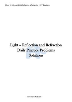 Class 10 Science | Light-Reflection & Refraction | DPP Solutions 
 
www.learnohub.com 
 
 
 
 
 
 
Light – Reflection and Ref