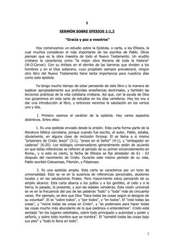 1
SERMÓN SOBRE EFESIOS 1:1,2
 "Gracia y paz a vosotros"
          Hoy comenzamos un estudio sobre la Epístola, o carta, a los