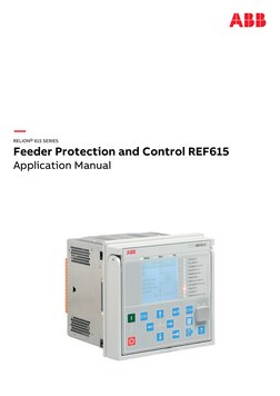 —
RELION® 615 SERIES
Feeder Protection and Control REF615
Application Manual
