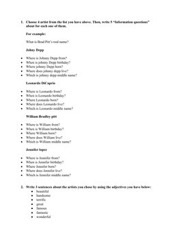 1. Choose 4 artist from the list you have above. Then, write 5 “Information questions” 
about for each one of them. 
For exam