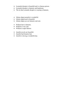 
Leonardo dicarpio is beautiful and is a famous person.

Leonardo dicarpio is fantastic and handsome. 

The tie that Leona