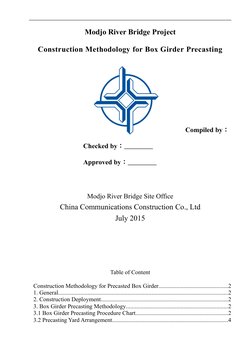 Modjo River Bridge Project 
Construction Methodology for Box Girder Precasting 
Compiled by：
Checked by：                 
App
