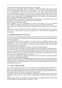 ensure the protection thickness and good appearance of box girder.
The position of corrugated pipe shall be controlled by coo