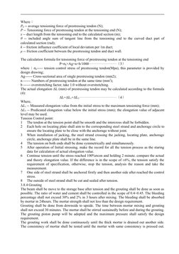 Where：
Pp -- average tensioning force of prestressing tendon (N);
P -- Tensioning force of prestressing tendon at the tension