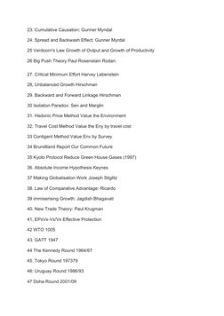23. Cumulative Causation: Gunner Myndal
24. Spread and Backwash Effect: Gunner Myrdal
25 Verdoorn's Law Growth of Output and