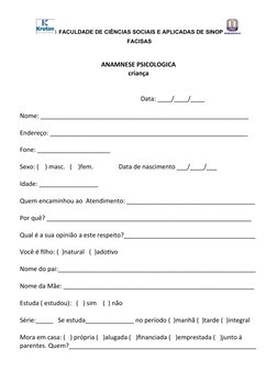 1 FACULDADE DE CIÊNCIAS SOCIAIS E APLICADAS DE SINOP 
 FACISAS
ANAMNESE PSICOLOGICA
criança