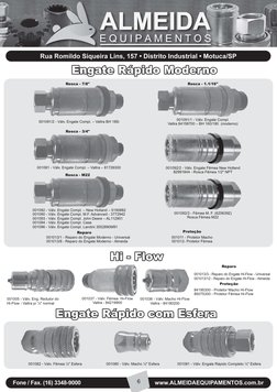 001005 - Válv. Eng. Redutor do
Hi-Flow - Valtra p/ ½" normal
001037 - Válv. Fêmea  Hi-Flow
Valtra - 84219900
001036 - Válv. M