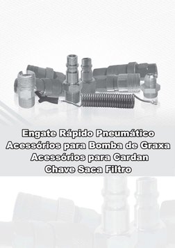 Engate Rápido Pneumático
Acessórios para Bomba de Graxa
Acessórios para Cardan
Chave Saca Filtro
Engate Rápido Pneumático
Ace