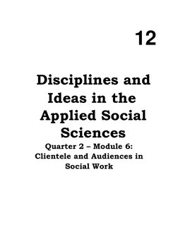 12  
Disciplines and 
Ideas in the  
Applied Social 
Sciences 
Quarter 2 – Module 6:   
Clientele and Audiences in  
Soci