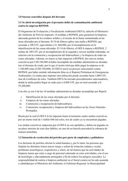 5
3.0 Sucesos ocurridos después del derrame 
3.1 Se abrió investigación por el presunto delito de contaminación ambiental 
co