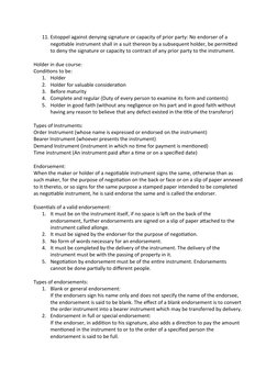 11. Estoppel against denying signature or capacity of prior party: No endorser of a 
negotiable instrument shall in a suit th